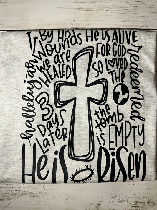 He Is Risen Tee