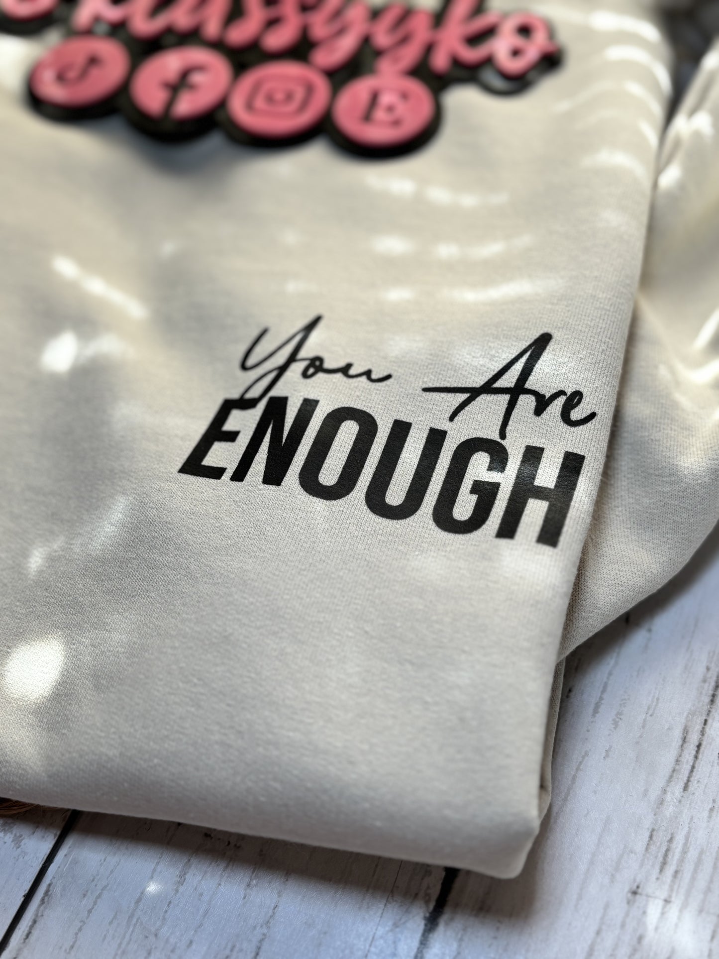 You Are Enough Tee