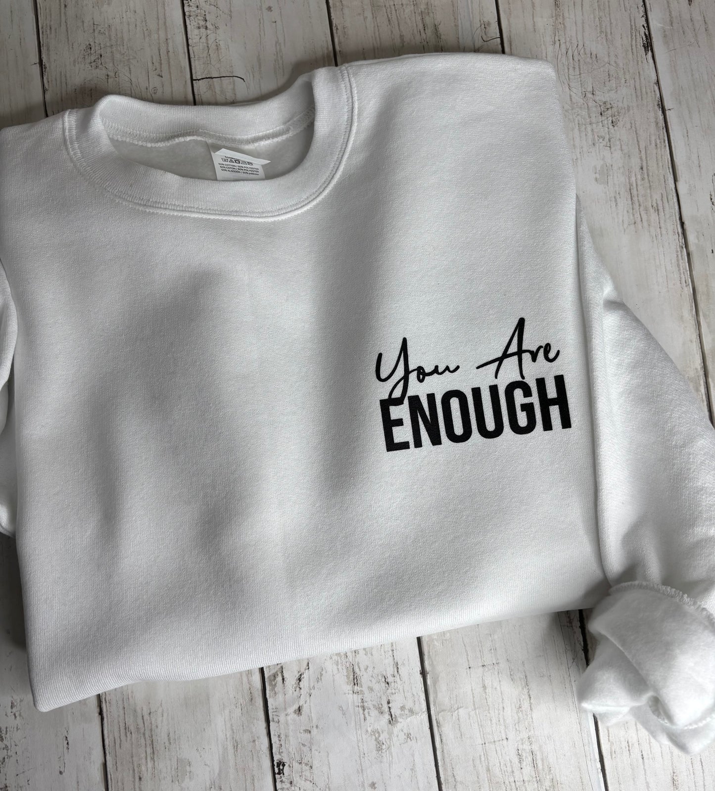 You Are Enough Tee